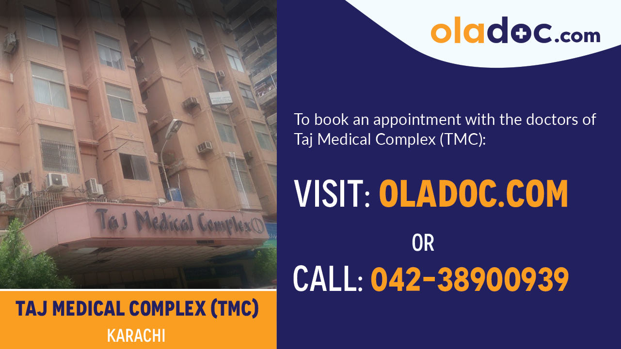 Book Appointment With Doctors at Taj Medical Complex Karachi